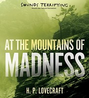 H. P. Lovecraft: At the Mountains of Madness (2014, Sounds Terrifying)