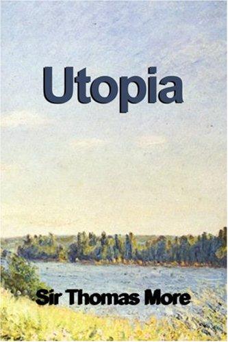 Thomas More: Utopia (Hardcover, 2007, Filiquarian Publishing, LLC.)