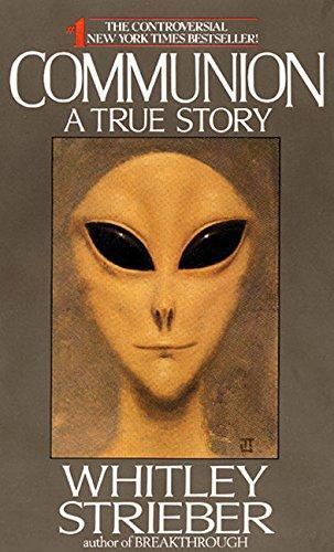 Whitley Strieber: Communion