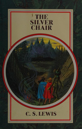 C. S. Lewis: The silver chair (1987, Collins)