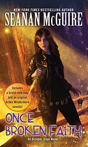 Seanan McGuire: Once Broken Faith (October Daye, #10)