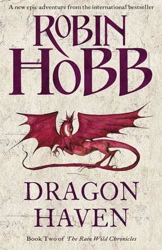 Robin Hobb: Dragon Haven (2011, Harper Collins Publishers, Harper Voyager)