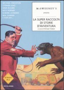 AA VV: La super raccolta di storie d'avventura (2004, Mondadori)