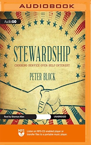 Peter Block, Sherman Allen: Stewardship (AudiobookFormat, 2018, Blackstone on Brilliance Audio)