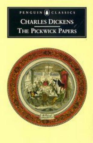Charles Dickens: The Pickwick Papers (1999, Penguin Books)