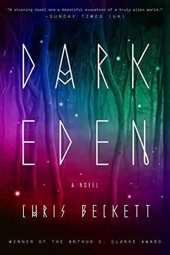 Chris Beckett: Dark Eden (2014, Crown Publishing Group, The)