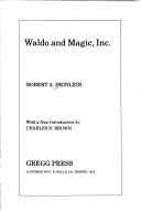 Robert A. Heinlein: Waldo and Magic, inc. (1979, Gregg Press)