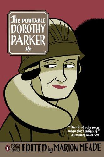 Dorothy Parker: The portable Dorothy Parker (2006, Penguin Group)