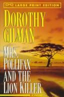 Dorothy Gilman: Mrs. Pollifax and the lion killer (1996, Random House Large Print)