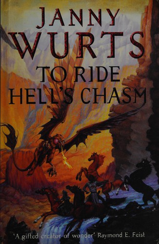 Janny Wurts: To ride hell's chasm (2002, BCA)