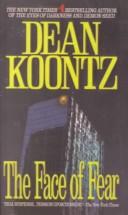 Dean Koontz: The Face of Fear (2000, Tandem Library)