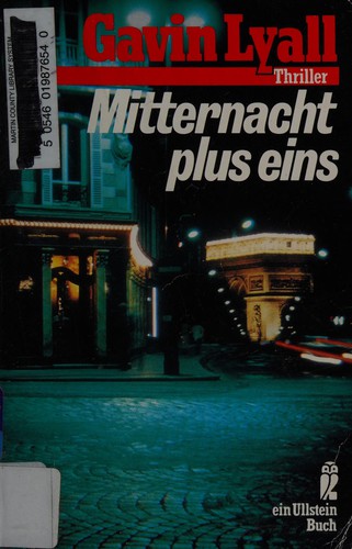 Gavin Lyall: Mitternacht plus eins (German language, 1989, Ullstein)