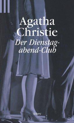 Agatha Christie: Der Dienstagabend- Club. (German language, 1999, Scherz)