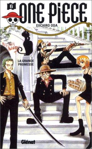 Eiichiro Oda: One Piece, tome 6  (Paperback, French language, 2001, Glénat)