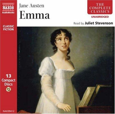 Jane Austen: Emma (Classic Fiction) (AudiobookFormat, 2007, Naxos Audiobooks)