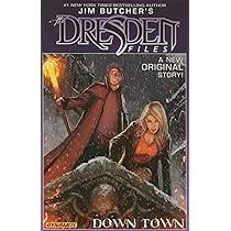 Stjepan Šejić, Jim Butcher, Mark Powers, Carlos Gomez: Jim Butcher's Dresden Files : down Town (2015, Dynamic Forces, Incorporated DBA Dynamite Entertainment)