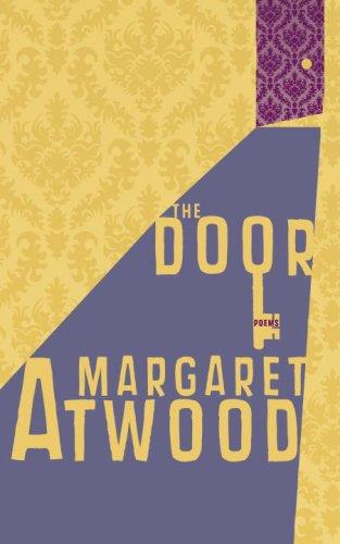 Margaret Atwood: The Door (Paperback, 2009, McClelland & Stewart)