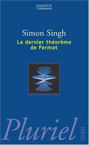 Le Dernier Théorème de Fermat (Paperback, French language, 1999, Hachette Littérature)