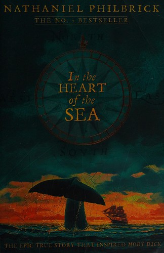 Nathaniel Philbrick: In the heart of the sea (2001, Ted Smart)