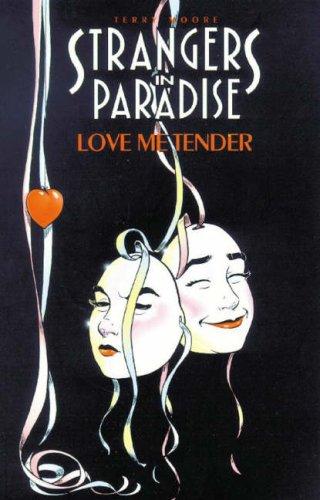 Terry Moore: Strangers in paradise. (Paperback, 1997, Abstract Studio)