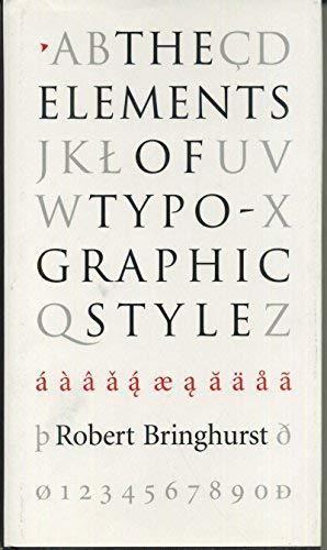 Robert Bringhurst: The elements of typographic style (1992)