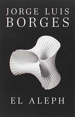 Jorge Luis Borges: El Aleph (2012)