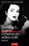 Dorothy L. Sayers: Geheimnisvolles Gift. (Paperback, German language, 1998, Goldmann)