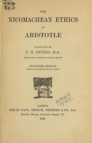 Αριστοτέλης, Aristotle;  And Critical Notes  Analysis  Translator  J.E.C. Welldon, C. D. C. Reeve, Terence Irwin: The Nicomachean ethics. (1909, K. Paul, Trench, Trübner)
