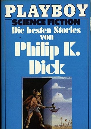 Die Besten Stories Von Philip K. Dick (Paperback, Moewig)
