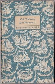 Walt Whitman: Der Wundarzt (Hardcover, German language, 1919, Max Rascher Verlag)