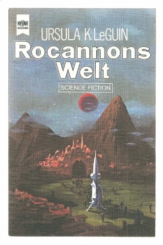 Rocannons Welt (German language, 1978, Heyne)