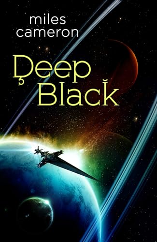 Miles Cameron: Deep Black (EBook, 2024, Gollancz)