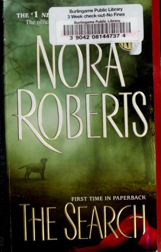 Nora Roberts: The Search (2011, Jove)