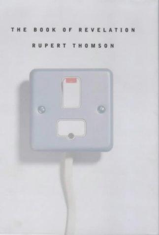 Rupert Thomson: Book of Revelation (Hardcover, 1999, Trafalgar Square)