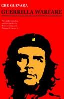Ernesto Che Guevara: Guerrilla warfare (1985, University of Nebraska Press)