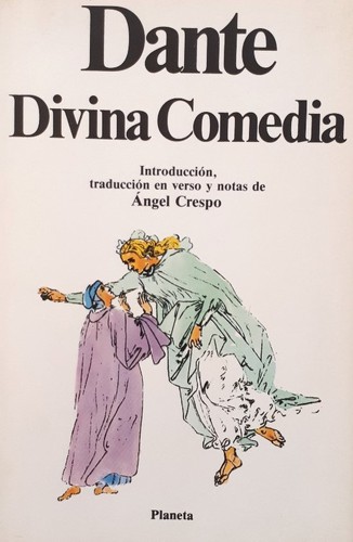 Dante Alighieri, Uberto Limentani, Dante Alighieri: Divina comedia (Spanish language, 1986, Planeta)