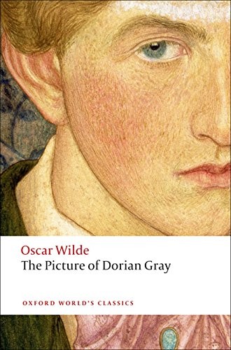Oscar Wilde, Joseph Bristow: The Picture of Dorian Gray (Paperback, 2008, Oxford University Press)