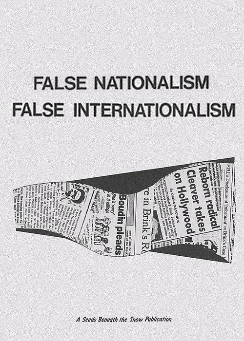 E. Tani, Kaé Sera: False Nationalism False Internationalism (Seeds Beneath the Snow)