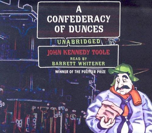John Kennedy Toole: A Confederacy of Dunces (AudiobookFormat, 2005, Blackstone Audiobooks)