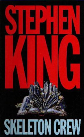 Stephen King: Skeleton Crew (1993, Time Warner Books Uk)