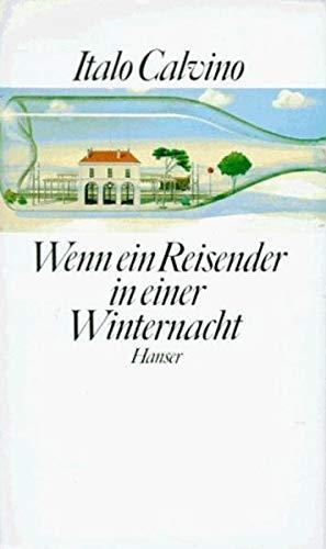Italo Calvino: Wenn ein Reisender in einer Winternacht. (Hardcover, German language, 1985, Carl Hanser)