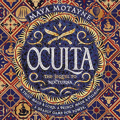 Maya Motayne: Oculta (AudiobookFormat, 2021, HarperCollins B and Blackstone Publishing, Harpercollins)