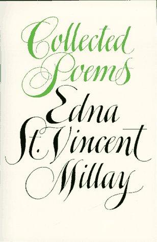 Edna St. Vincent Millay: Collected Poems of Edna St. Vincent Millay (Paperback, 1981, Harper Perennial)