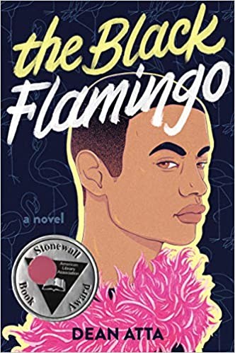 Dean Atta: Black Flamingo (2020, HarperCollins Publishers)