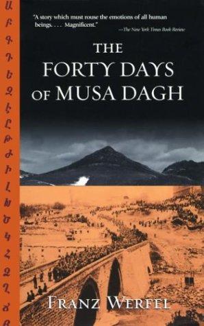 Franz Werfel: The Forty Days of Musa Dagh (2002, Carroll & Graf)