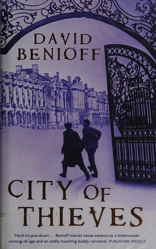David Benioff: City of thieves (2008, Sceptre)