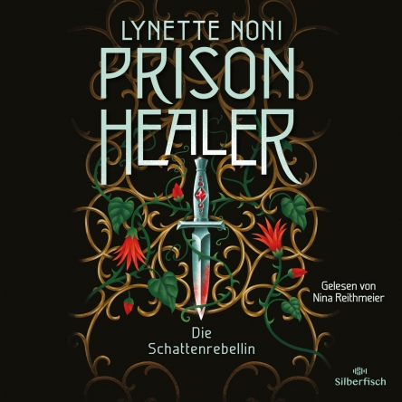 Lynette Noni: Prison Healer (AudiobookFormat, German language, 2022, Hörbuch Hamburg)