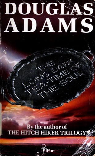 Douglas Adams: The Long Dark Tea-Time of the Soul (Paperback, 1988, Pan Books)