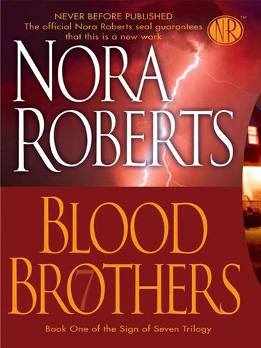 Nora Roberts: Blood Brothers (EBook, 2008, Penguin Group USA, Inc.)