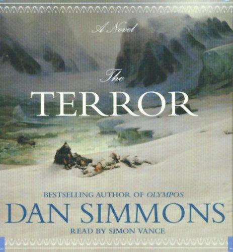 Dan Simmons: The Terror (AudiobookFormat, 2007, Hachette Audio)